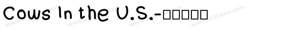 Cows In the U.S.字体转换